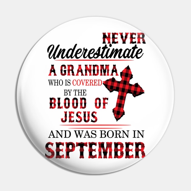 Never Underestimate A Grandma Blood Of Jesus September Pin by Vladis