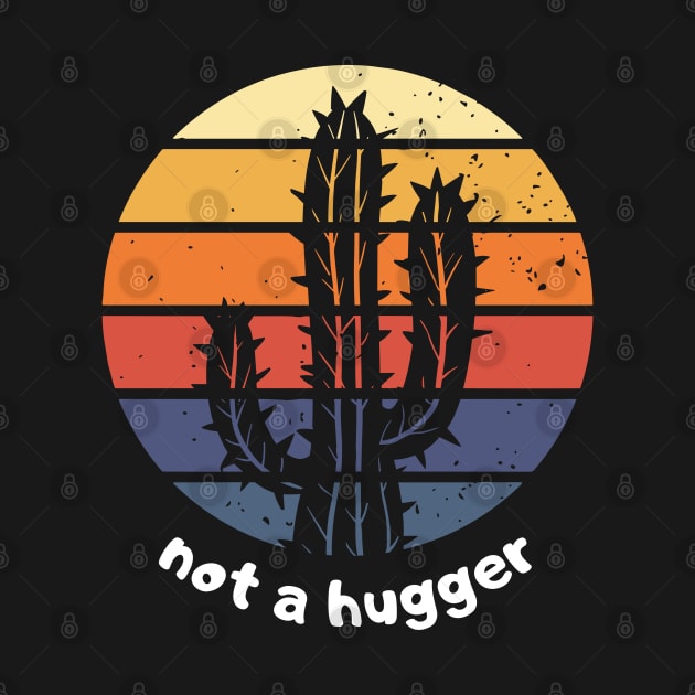 Cactus 'Not a Hugger' Retro Style by Hepi Mande