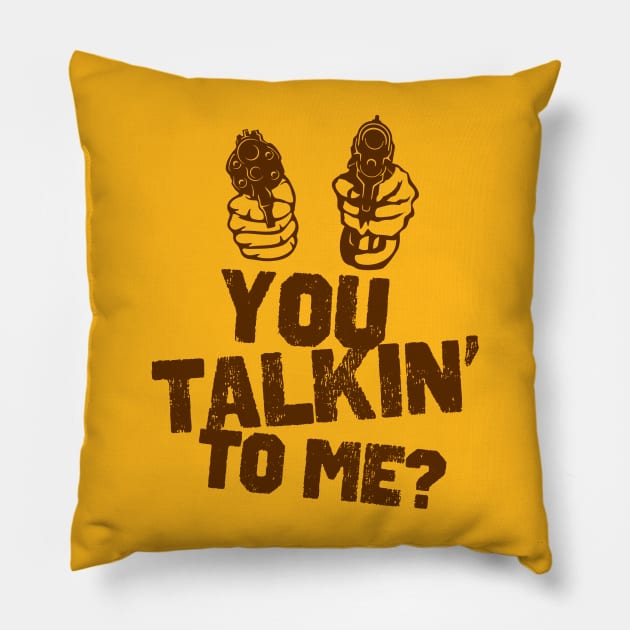 Travis Bickle - You Talkin to Me Quote Pillow by Meta Cortex