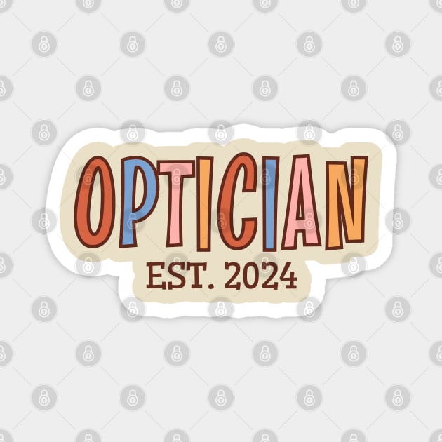 Optician Graduation | Optical Engineering Grad Magnet by WaBastian