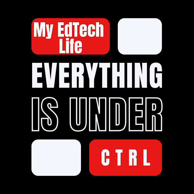 Under CTRL by My EdTech Life