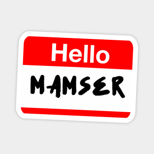 HELLO MAMSER FUNNY PINOY POCKET DESIGN Magnet