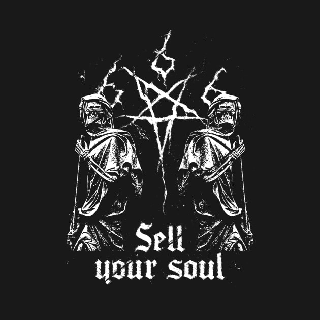 Sell Your Soul it is mine by CatharsisApparel
