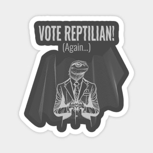 Vote Reptilian (Dark version) Magnet