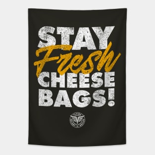 Stay Fresh Cheese Bags! (Reverse Design) Tapestry