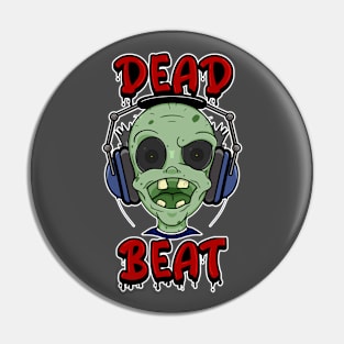 Dead beat Pin