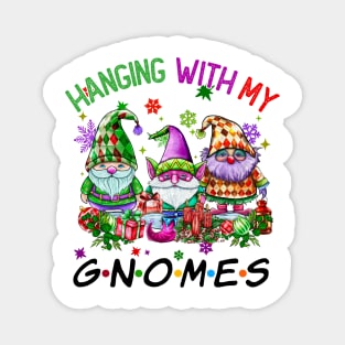 Funny Christmas Gnome Hanging With My Gnomies Family Pajamas Magnet