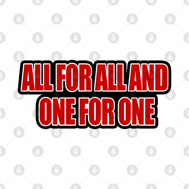 All for All and One for One by THRILLHO