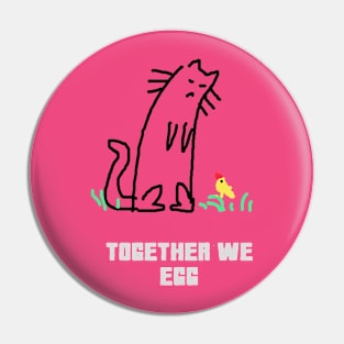 Together We Egg Pin