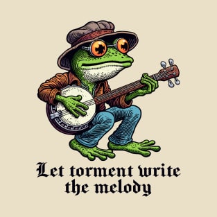 Let torment write the melody T-Shirt