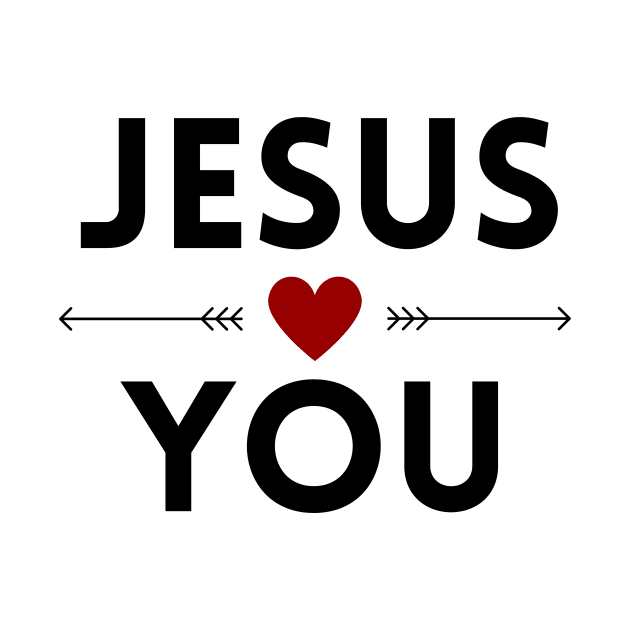 Jesus Loves You | Christian by All Things Gospel