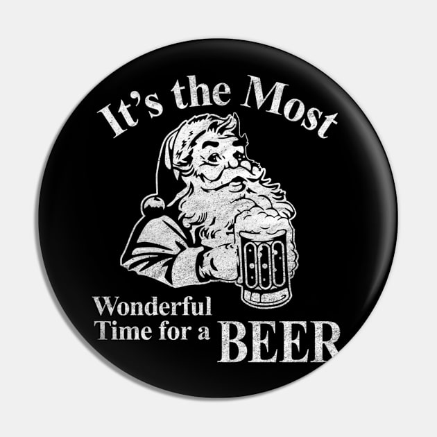 Santa Lover Gifts - It's The Most Wonderful Time For A Beer Santa Christmas Pin by Saymen Design