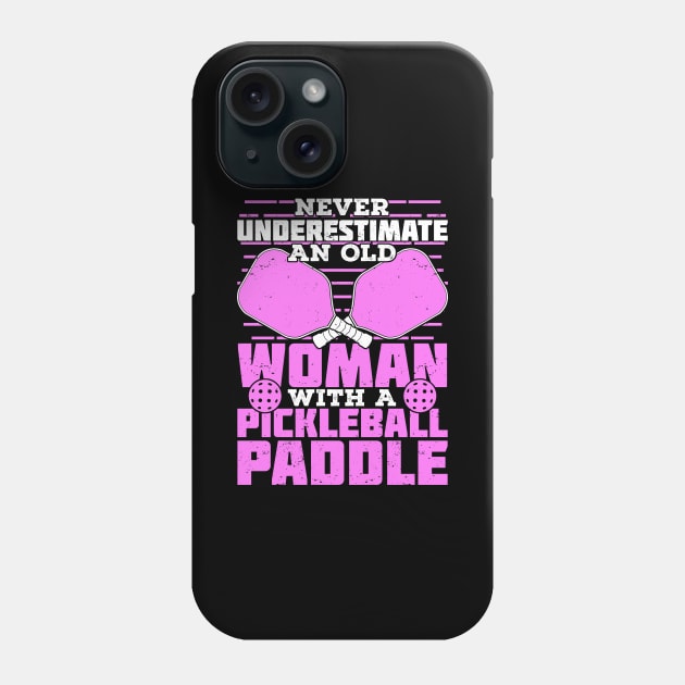 Old Woman Pickleball Player Gift Phone Case by Dolde08