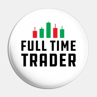 Full Time Trader Pin