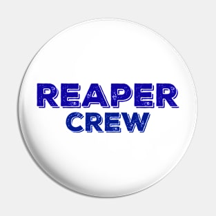 Vintage Reaper Crew Pin