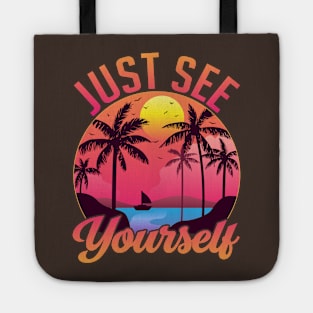 Just See Yourself Tote