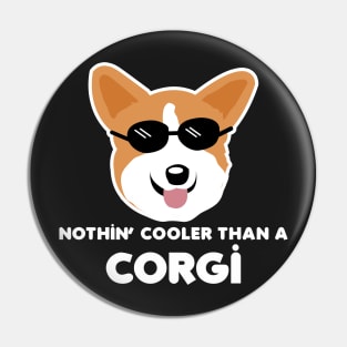 Pembroke Welsh Corgis Pattern - Cool Like a Corgi Funny Dog Gifts Pin