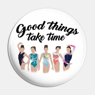 Georgia Mae — Good Things Take Time Pin