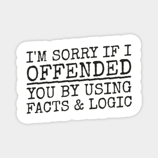 Offended Magnet