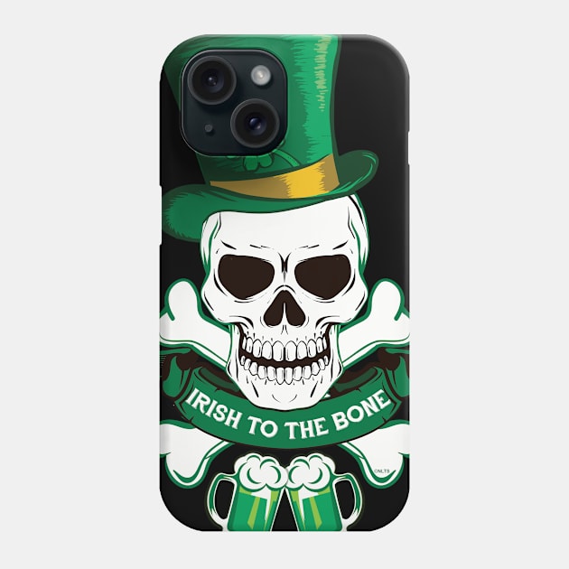 Irish to the Bone Saint Patricks Day Phone Case by creative