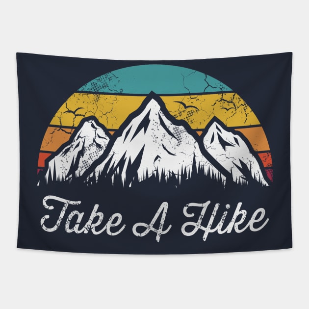 Take A Hike Hiking Mountains Outdoors Explore Tapestry by E