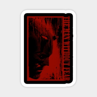 The Man Without Fear Magnet