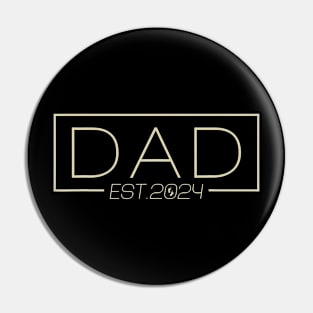 Dad Est. 2024 Expect Baby 2024 Cute Father 2024 New Dad 2024 Pin