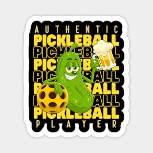 Funny Authentic Pickleball Player Magnet