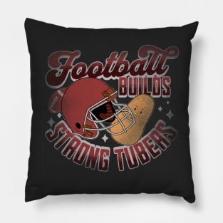 Potato - Funny Potatoes Sayings - Football Potato Tubers Pillow