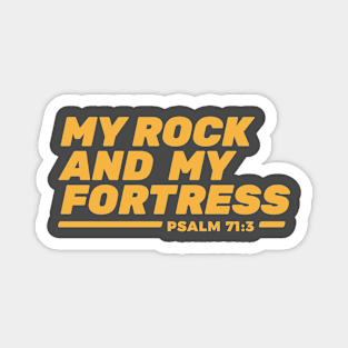 My Rock and my Fortress Magnet