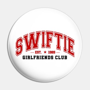 Swiftie Club Series - Girlfriends Pin