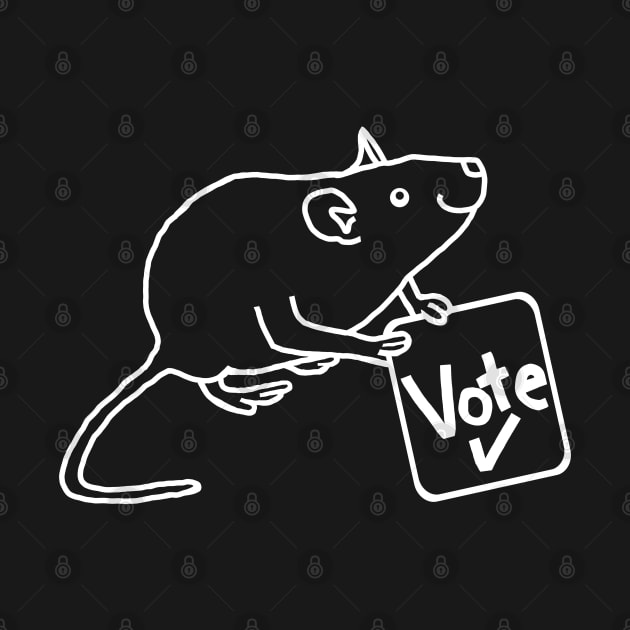 White Line Rat says Vote by ellenhenryart