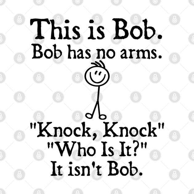 This is Bob Bob has no arms. by  hal mafhoum?