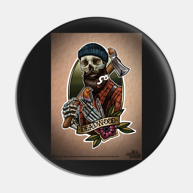 Deadwood Pin by Nickdancytattoo