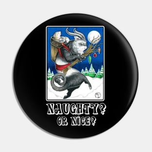 Ferret Krampus - Naughty or Nice? - White Outlined Version Pin