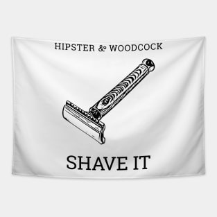 SHAVE IT Tapestry