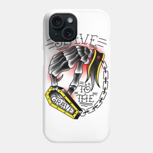 Slave to the Grave Phone Case