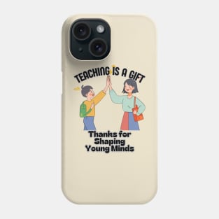 School's out, Teaching is a Gift! Class of 2024, graduation gift, teacher gift, student gift. Phone Case