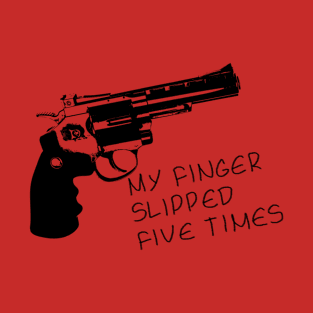 Finger slipped T-Shirt