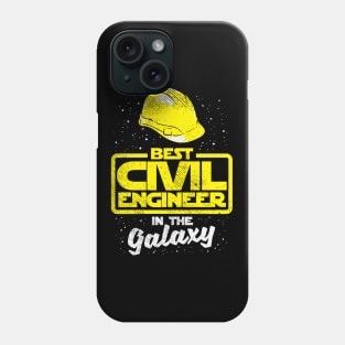 Best Civil Engineer In The Galaxy Phone Case