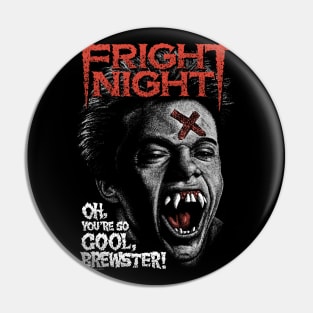 Fright Night, Horror, Cult Classic, Vampire Pin