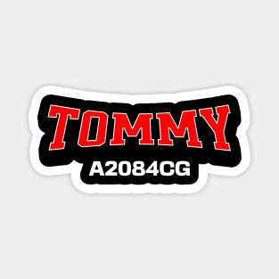 SUPPORT TOMMY – Stand for the Cause Magnet