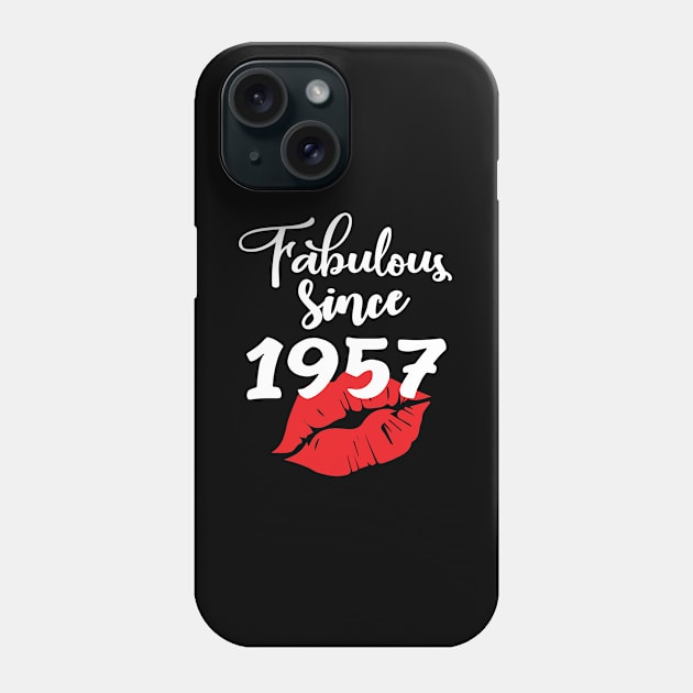 Fabulous since 1957 Phone Case by ThanhNga