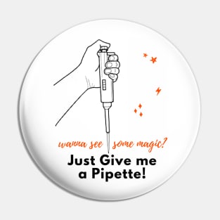 Micro Pipette Magic by Microbiologists Pin