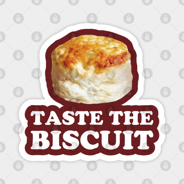 Taste The Biscuit Magnet by Galina Povkhanych