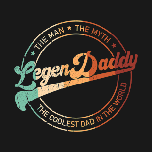 Super Papa Dad Father's Day Legendaddy T-Shirt