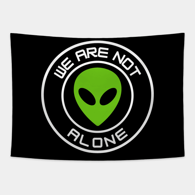 We Are Not Alone - green alien Tapestry by Thinkblots
