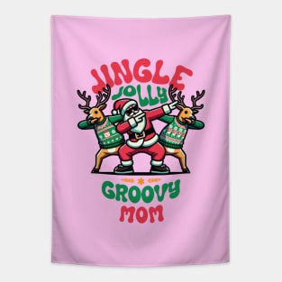 Mom - Holly Jingle Jolly Groovy Santa and Reindeers in Ugly Sweater Dabbing Dancing. Personalized Christmas Tapestry