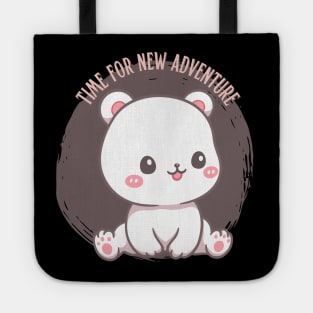 Time for new adventure Hello little bear cute baby outfit Tote