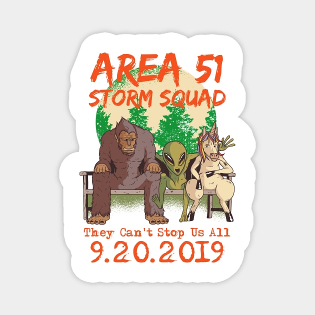 Area 51 First Annual 5K Alien UFO They Cant Stop Us All Gifts Magnet by gillys